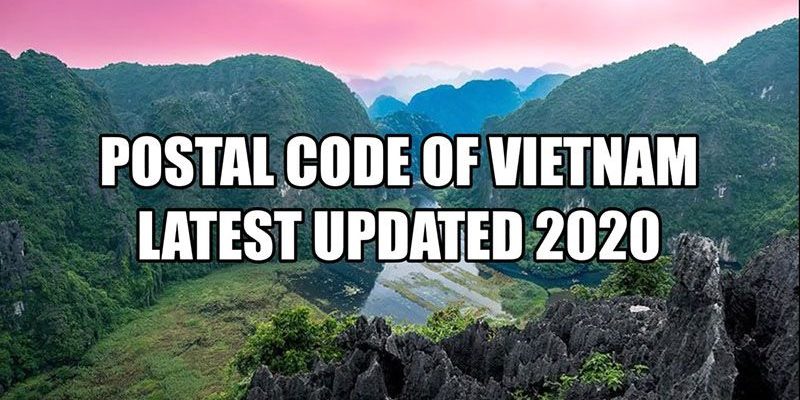 Vietnam Postal code updated 2020